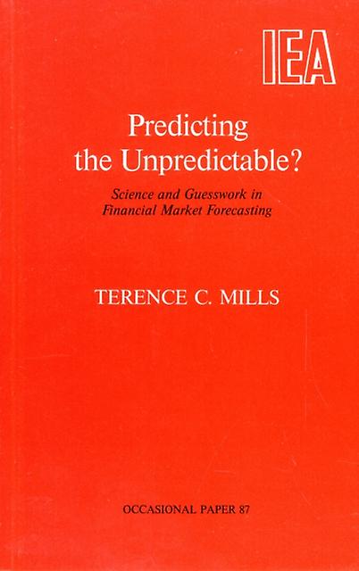 Predicting The Unpredictable by TBD Paperback
