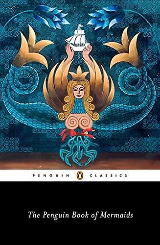 The Penguin Book Of Mermaids Paperback