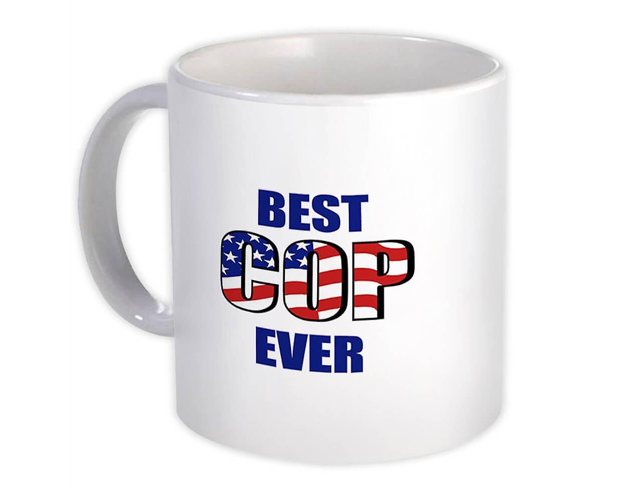 Gift Mug: Best COP Ever USA