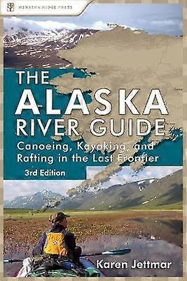 Alaska River Guide