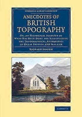 Anecdotes of British Topography