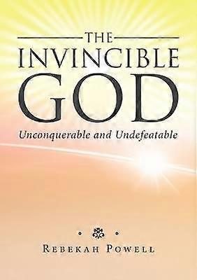 The Invincible God