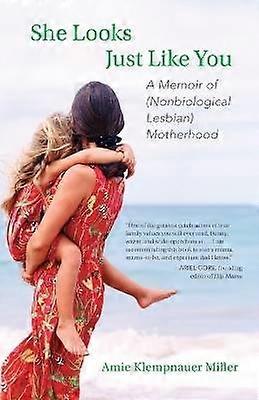 She Looks Just Like You