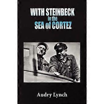WITH STEINBECK in the SEA of CORTEZ