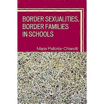 Grenzsexualitäten Grenzfamilien in Schulen