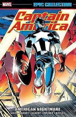 Captain America Epic Collection: American Nightmare