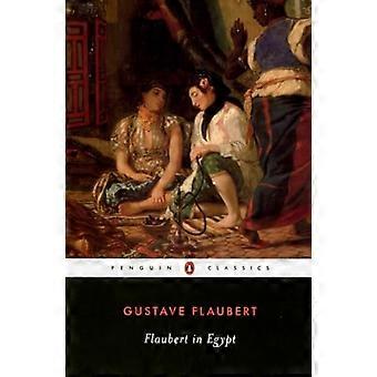 Flaubert i Egypten (Penguin Classics)