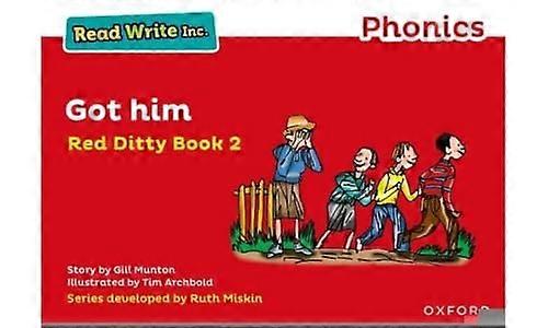 Read Write Inc. Phonics: Red Ditty Book 2 Got Him (Read Write Inc. Phonics)
