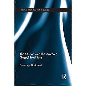 Koran i aramejskich tradycji ewangelicznych