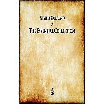Neville Goddard: Die essentielle Sammlung