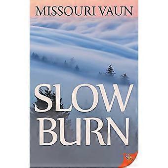 Slow Burn