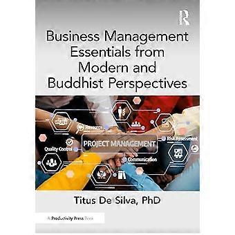 Business Management Essentials from Modern and Buddhist Perspectives