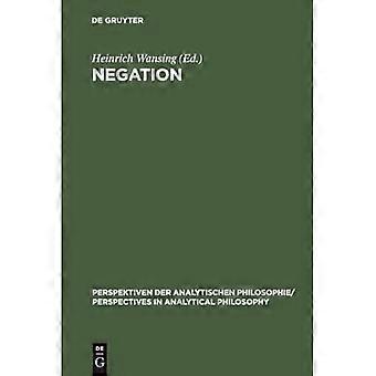 Negation : A Notion in Focus