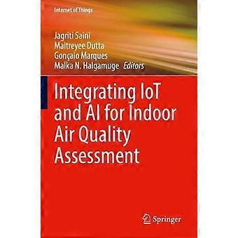 Integrating Iot And Ai For Indoor Air Quality Assessment - Springer Nature B.V - Paperback - en Book