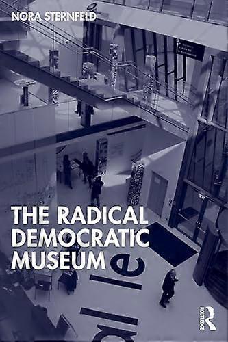 The Radical Democratic Museum