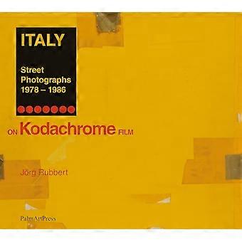 ITALY Street Photographs 1978 1986