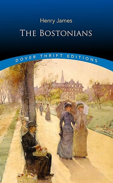 The Bostonians by Henry James Paperback
