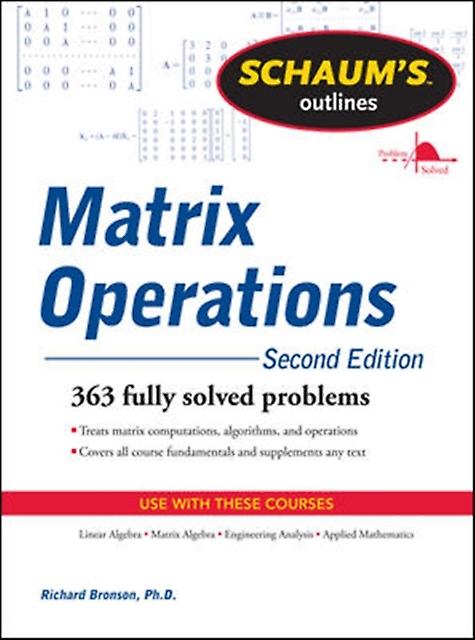 Schaums Outline Of Matrix Operations by Richard Bronson Paperback