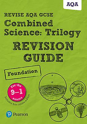 Pearson Revise Aqa Gcse Combined Science Trilogy Foundation Revision Guide Incl. by Mark Grinsell Paperback Book
