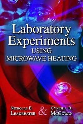 Laboratory Experiments Using Microwave Heating