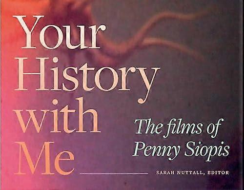 Your History With Me by Duke University Press Paperback