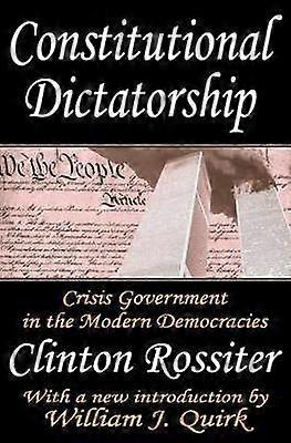 Constitutional Dictatorship