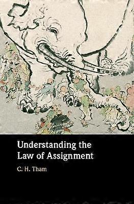 Understanding the Law of Assignment