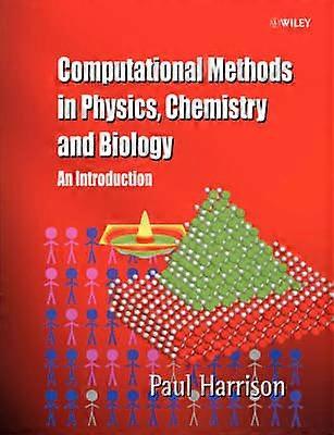 Computational Methods in Physics Chemistry and Biology