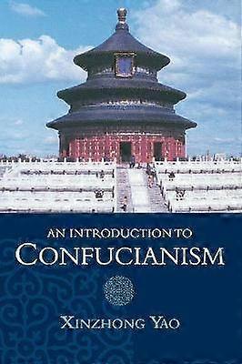 An Introduction to Confucianism