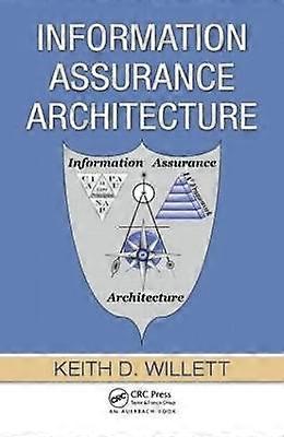 Information Assurance Architecture