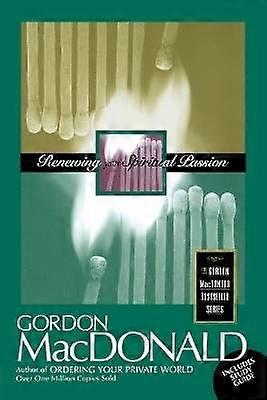 Renewing Your Spiritual Passion with Study Guide