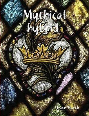 Mythical hybrid