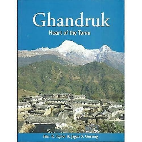 Ghandruk: Heart of the Tamu
