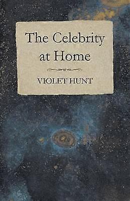 The Celebrity at Home