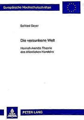 Die Versunkene Welt by Seifried Seyer Paperback