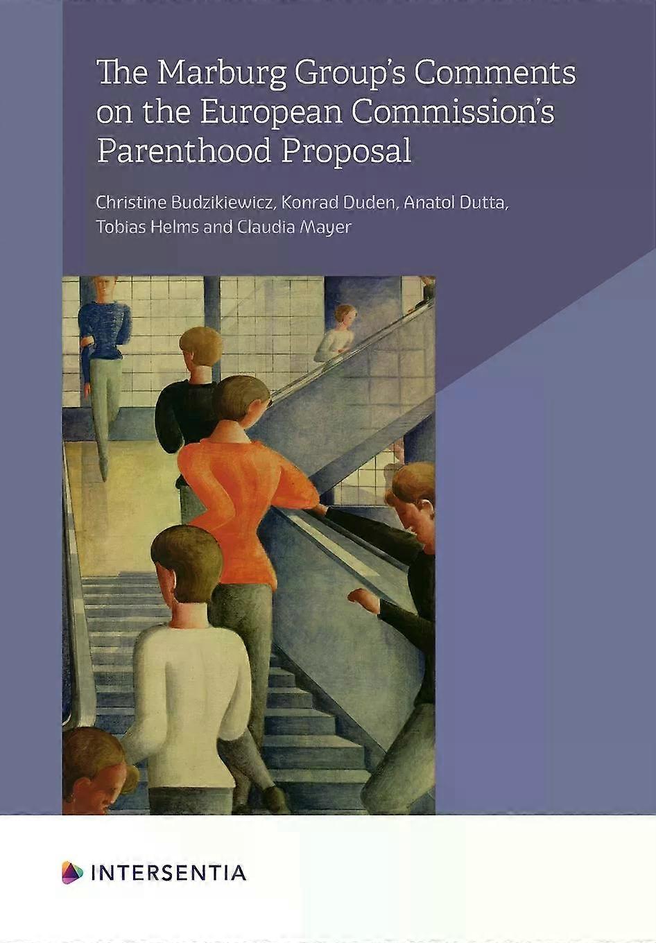 The Marburg Groups Comments On The European Commissions Parenthood Proposal by Tobias Helms Paperback Book