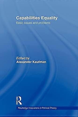 Capabilities Equality: Basic Issues and Problems