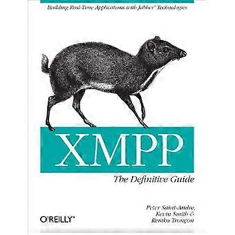 XMPP: The Definitive Guide: bygge sanntid programmer med Jabber-teknologier