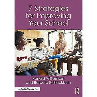 7 strategieën voor het verbeteren van uw school