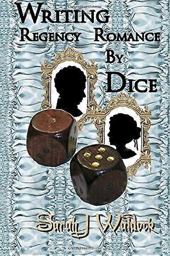 Writing Regency Romance by Dice
