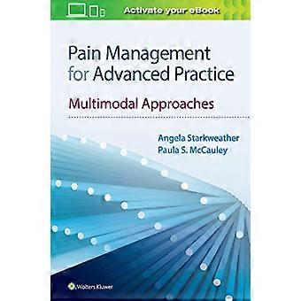 Gestion de la douleur pour les pratiques avancées : approches multimodales