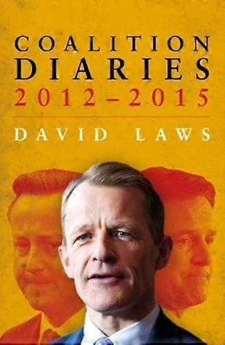 Coalition Diaries 2012 2015