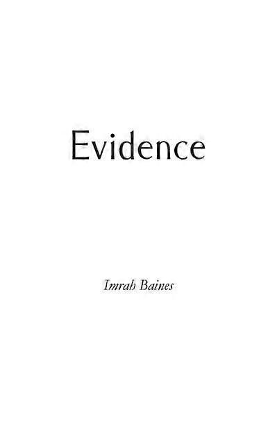 Evidence - Imrah Baines
