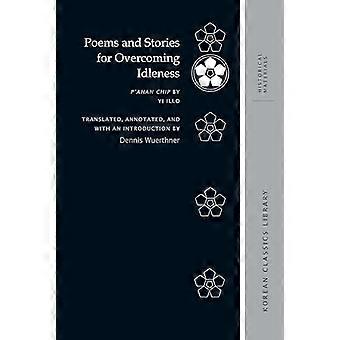 Poems and Stories for Overcoming Idleness Pahan Chip by Yi Illo