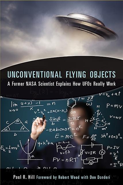 Unconventional Flying Objects by Paul R. Hill Paperback