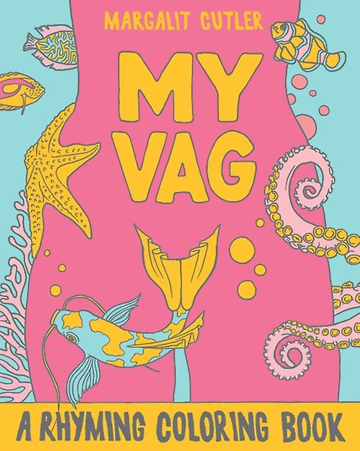 My Vag by Margalit Cutler Paperback