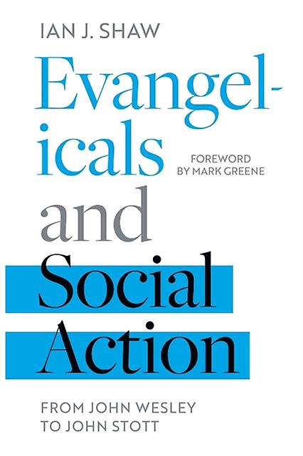 Evangelicals And Social Action by Shaw & Ian & J Paperback Book