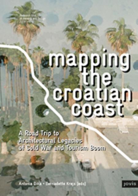 Mapping The Croatian Coast Paperback