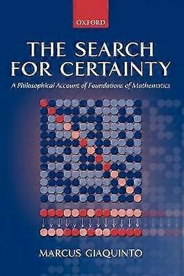 The Search for Certainty
