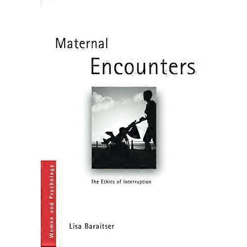 Maternal Encounters